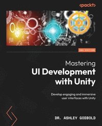 bokomslag Mastering UI Development with Unity