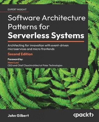 Software Architecture Patterns for Serverless Systems