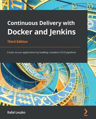 bokomslag Continuous Delivery with Docker and Jenkins