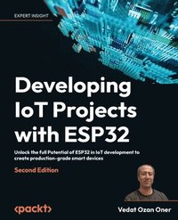 bokomslag Developing IoT Projects with ESP32