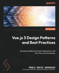 bokomslag Vue.js 3 Design Patterns and Best Practices