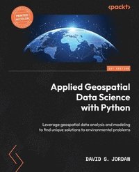 bokomslag Applied Geospatial Data Science with Python