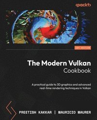 bokomslag The Modern Vulkan Cookbook