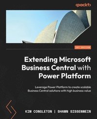 bokomslag Extending Microsoft Business Central with Power Platform