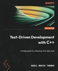 bokomslag Test-Driven Development with C++
