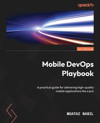 bokomslag Mobile DevOps Playbook