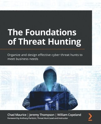 The Foundations of Threat Hunting 1