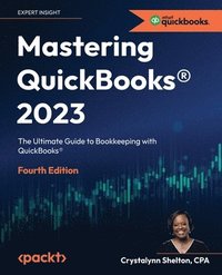 bokomslag Mastering QuickBooks 2023