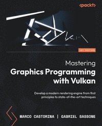 bokomslag Mastering Graphics Programming with Vulkan