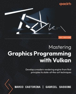 Mastering Graphics Programming with Vulkan 1