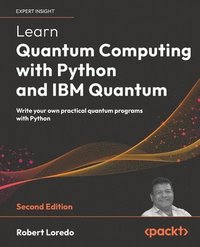 bokomslag Learn Quantum Computing with Python and IBM Quantum