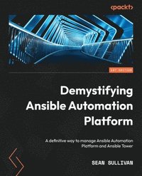 bokomslag Demystifying Ansible Automation Platform