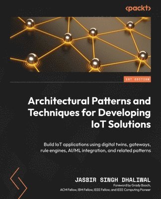 Architectural Patterns and Techniques for Developing IoT Solutions 1