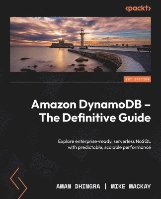 bokomslag Amazon DynamoDB - The Definitive Guide