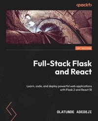 bokomslag Full-Stack Flask and React