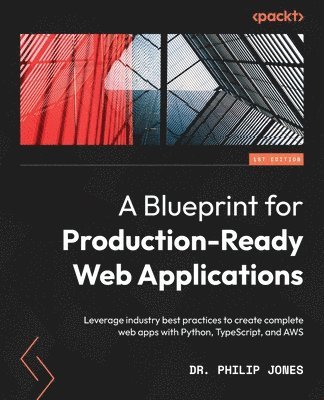 A Blueprint for Production-Ready Web Applications 1