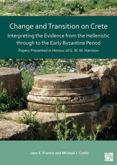Jane Francis, Michael J Curtis - Change and Transition on Crete, Häftad