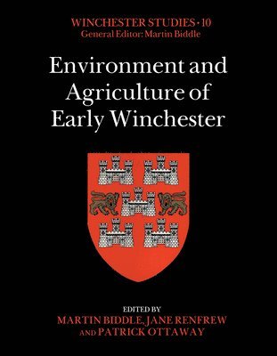 bokomslag Environment and Agriculture of Early Winchester