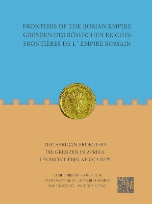 Frontiers of the Roman Empire: The African Frontiers 1