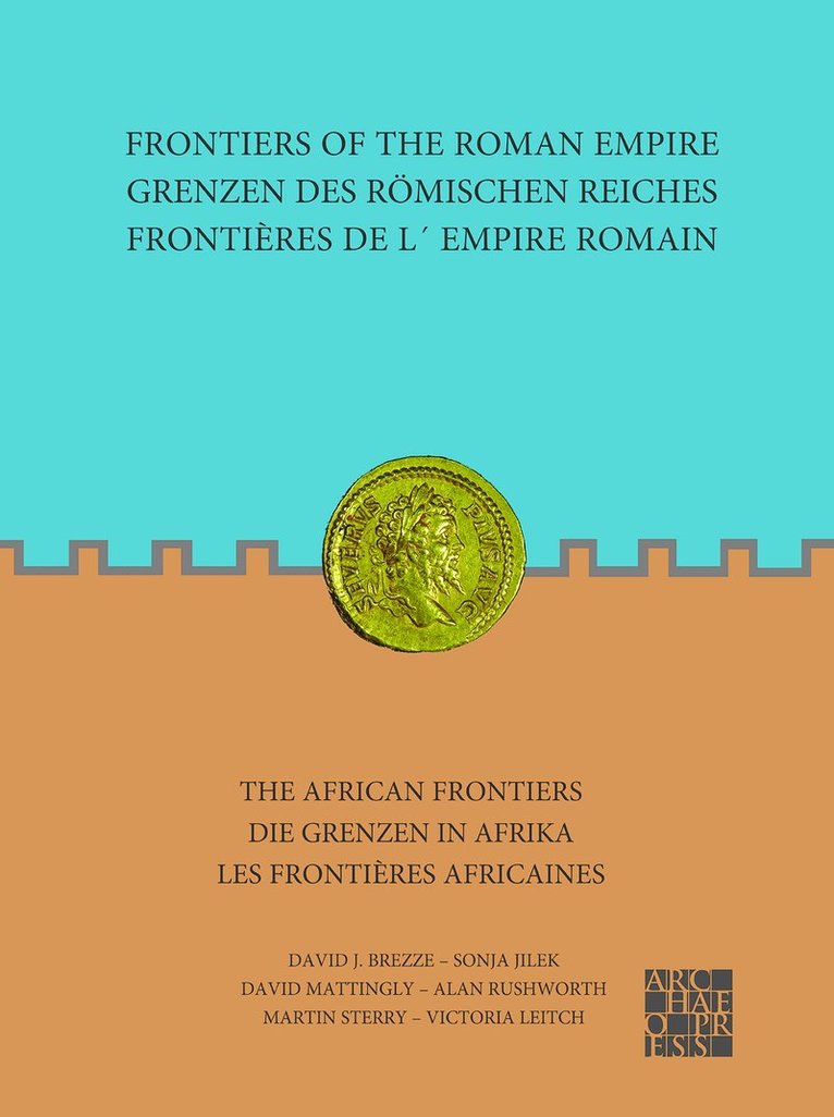 Frontiers of the Roman Empire: The African Frontiers 1