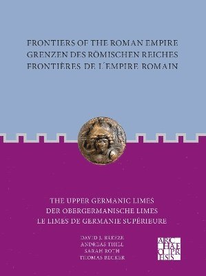 bokomslag Frontiers of the Roman Empire: The Upper Germanic Limes