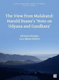 bokomslag The View from Malakand: Harold Deanes Note on Udyana and Gandhara