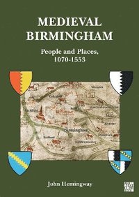 bokomslag Medieval Birmingham