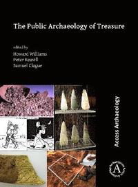 bokomslag The Public Archaeology of Treasure