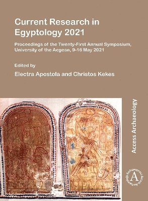 Current Research in Egyptology 2021 1