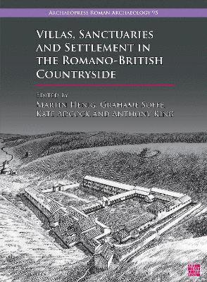 bokomslag Villas, Sanctuaries and Settlement in the Romano-British Countryside