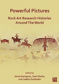 bokomslag Powerful Pictures: Rock Art Research Histories around the World