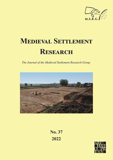 bokomslag Medieval Settlement Research No. 37, 2022