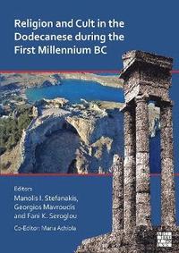 bokomslag Religion and Cult in the Dodecanese During the First Millennium BC
