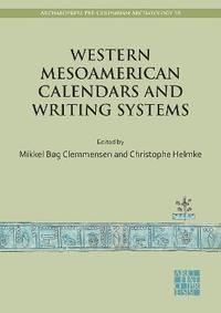 bokomslag Western Mesoamerican Calendars and Writing Systems