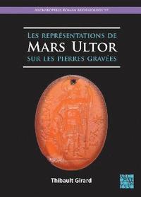 bokomslag Les Representations de Mars Ultor Sur Les Pierres Gravees