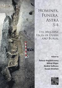 bokomslag Homines, Funera, Astra 3-4: The Multiple Faces of Death and Burial