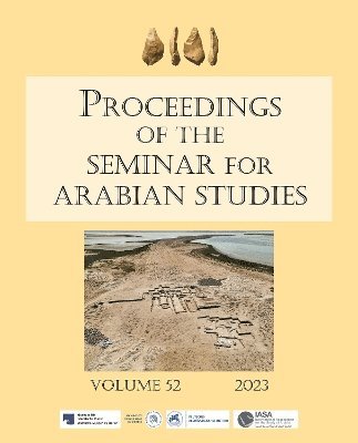 Proceedings of the Seminar for Arabian Studies Volume 52 2023 1