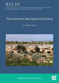 bokomslag The Southern Necropolis of Cyrene