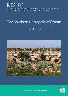 The Southern Necropolis of Cyrene 1