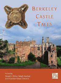 bokomslag Berkeley Castle Tales
