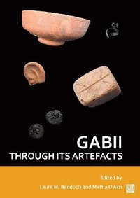 bokomslag Gabii Through Its Artefacts