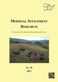 bokomslag Medieval Settlement Research No. 38, 2023