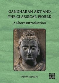 bokomslag Gandharan Art and the Classical World