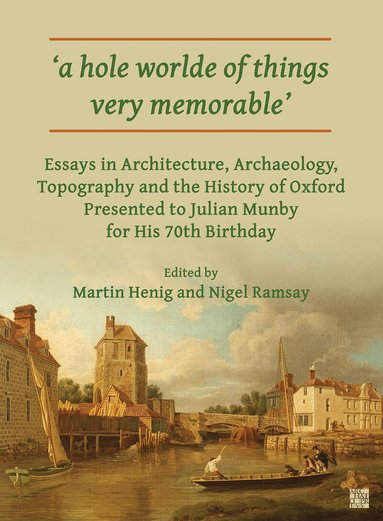 Martin Henig, Nigel Ramsay - 'A Hole Worlde of Things Very Memorable', Häftad