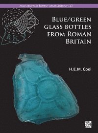 bokomslag Blue/Green Glass Bottles from Roman Britain