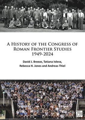 bokomslag History of the Congress of Roman Frontier Studies 1949-2024