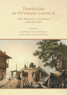 bokomslag Travellers in Ottoman Lands II