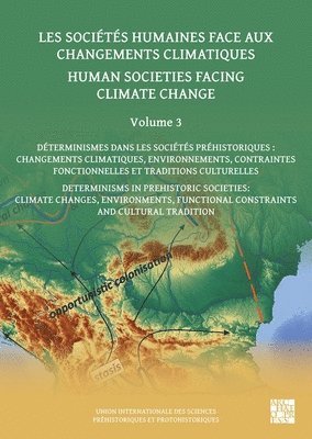 bokomslag Human Societies Facing Climate Change: Volume 3