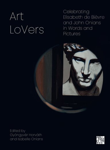 Gyöngyvér Horváth, Isabelle Onians - Art Lovers, Häftad