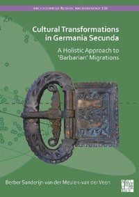 bokomslag Cultural Transformations in Germania Secunda